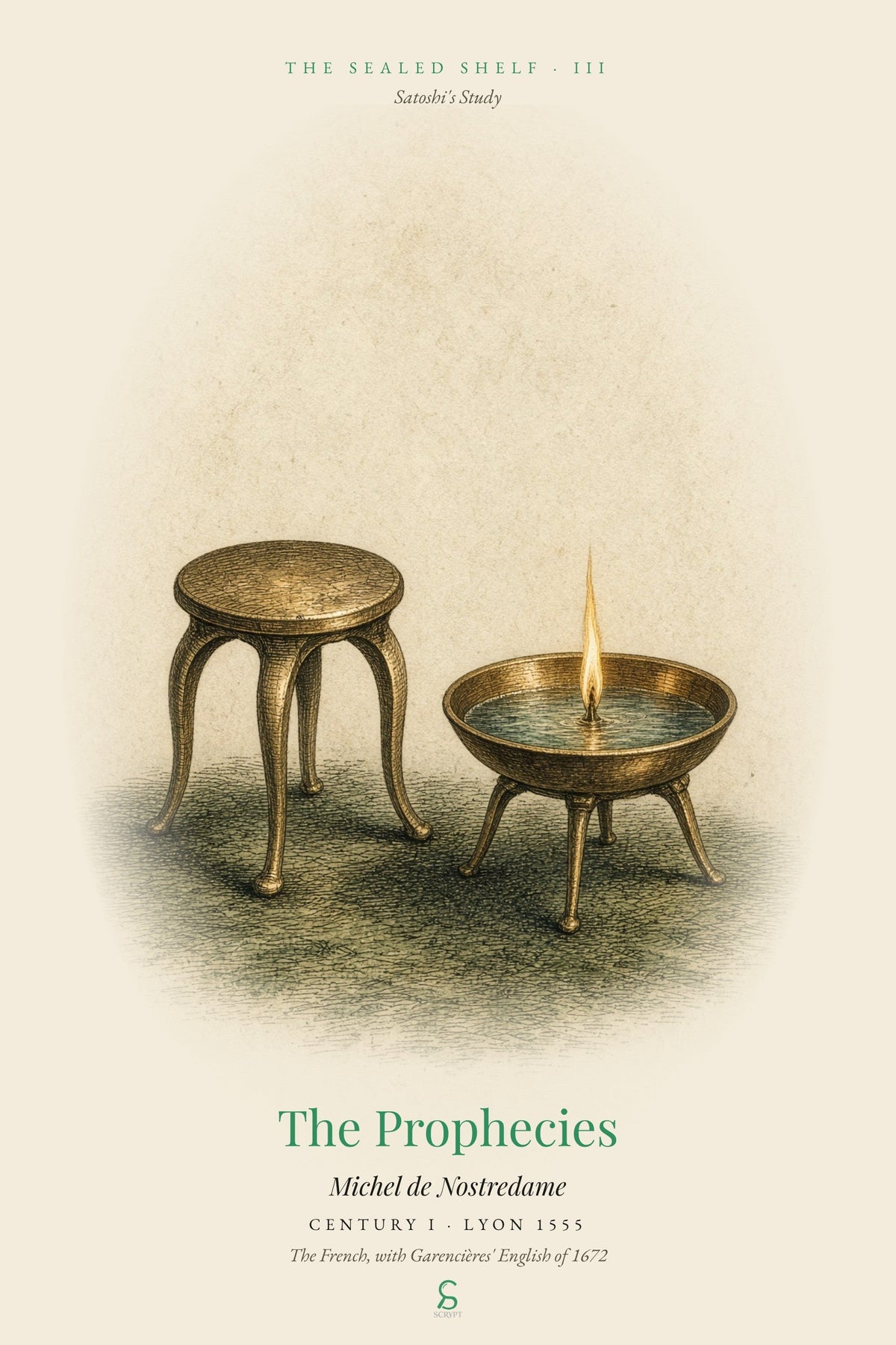 The Prophecies, Michel de Nostredame — Satoshi's Study cover